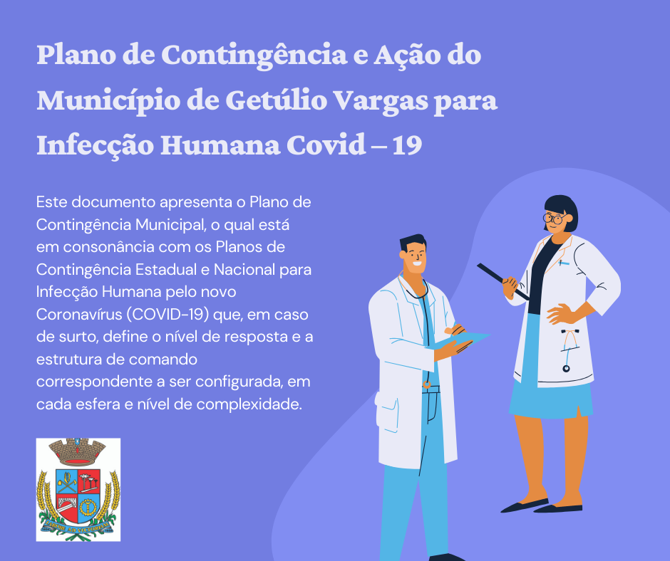 Plano de Contingência Contingência e Ação do Município de Getúlio Vargas para Infecção Humana Covid – 19