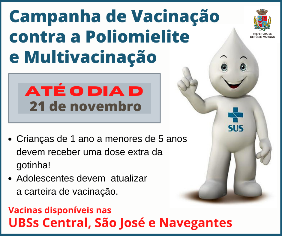 Campanha de Vacinação contra a Poliomielite e Multivacinação
