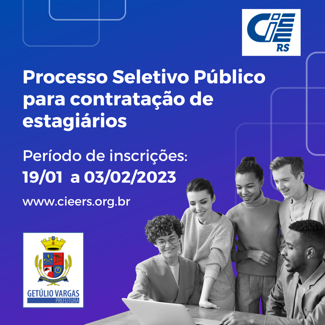 Processo Seletivo Público aberto para contratação de estagiários