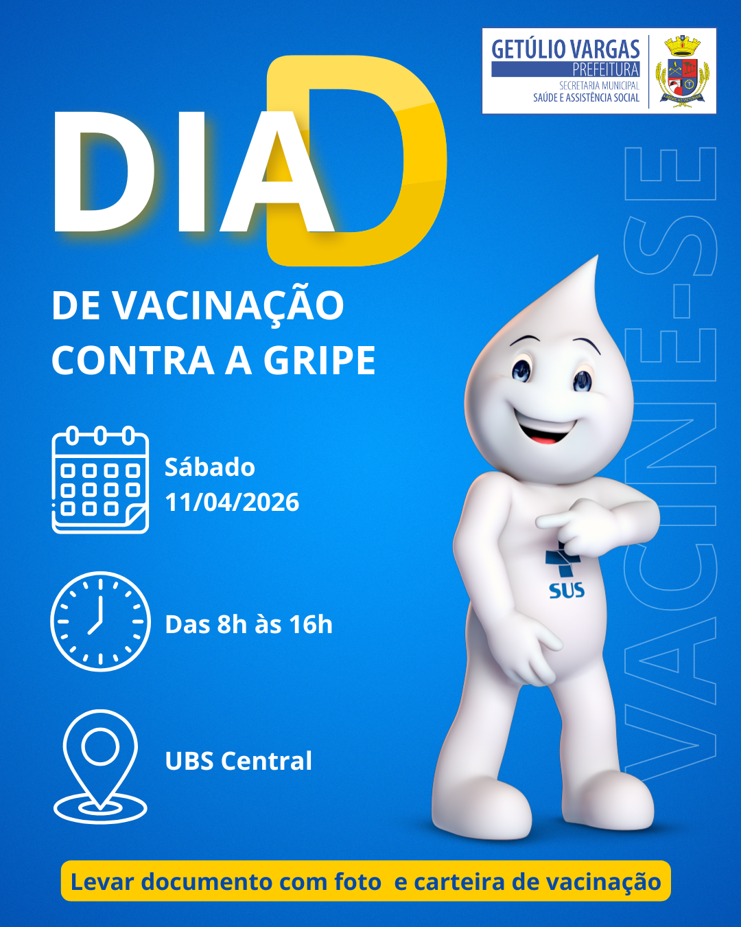 Dia D de Vacinação contra a Gripe mobiliza população neste sábado em Getúlio Vargas