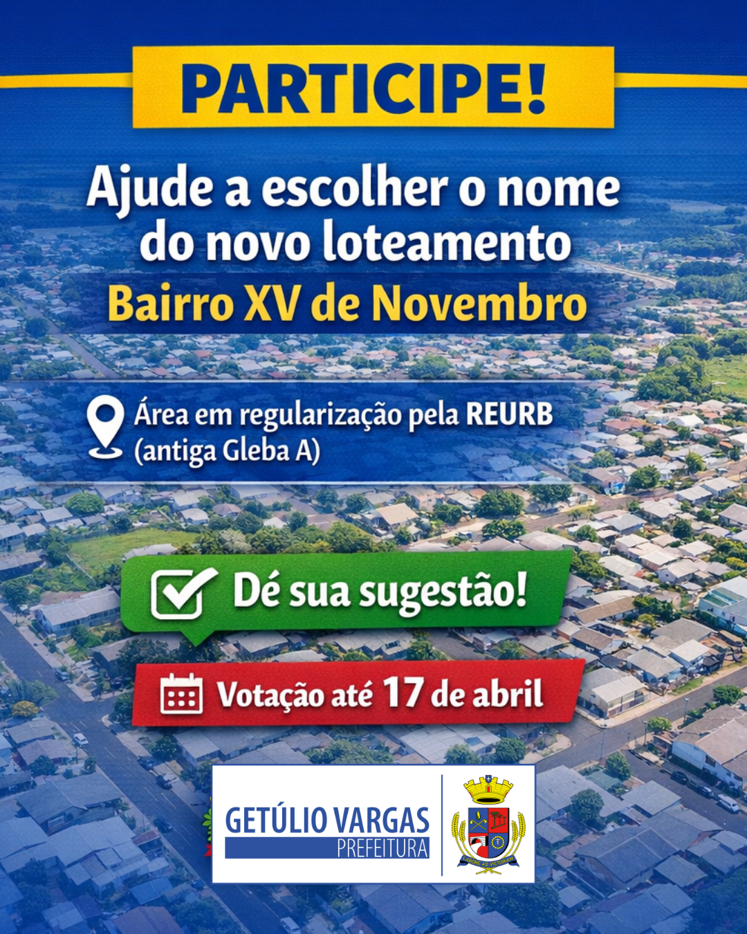 Comunidade é convidada a escolher nome de loteamento em processo de regularização no Bairro XV de Novembro